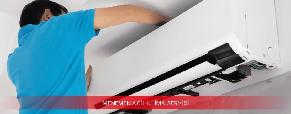 Menemen İlçemi Kumtel Acil Klima Servisi