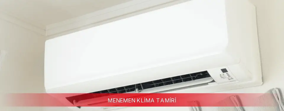 Menemen İlçemi Kumtel Klima Tamiri